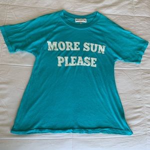 WILDFOX “More Sun Please” T-Shirt